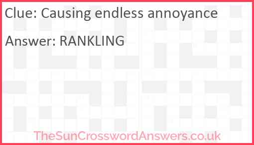 Causing endless annoyance crossword clue TheSunCrosswordAnswers co uk