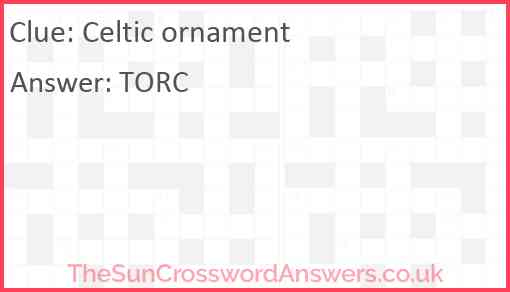 Celtic ornament crossword clue TheSunCrosswordAnswers co uk Celtic ornament crossword clue TheSunCrosswordAnswers co uk