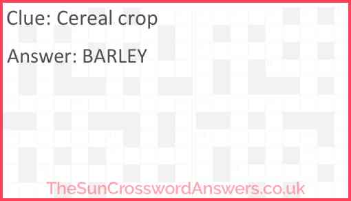 Cereal crop Answer