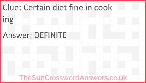 Certain diet fine in cooking Answer