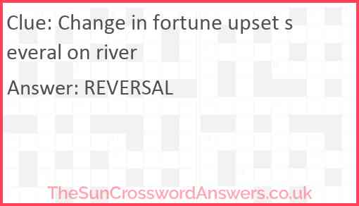 Change in fortune upset several on river Answer