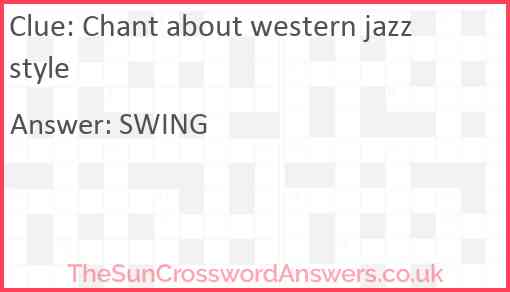 Chant about western jazz style Answer