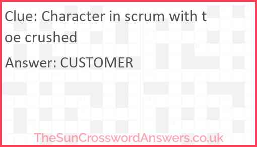 Character in scrum with toe crushed Answer