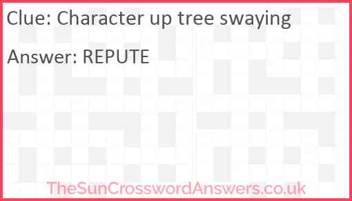Character up tree swaying Answer
