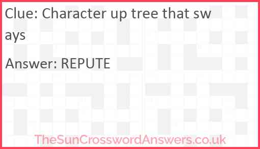 Character up tree that sways Answer