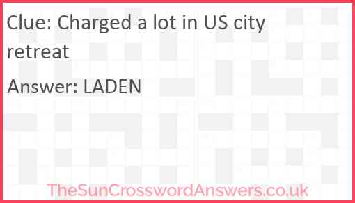 Charged a lot in US city retreat Answer