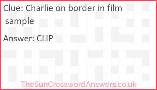 Charlie on border in film sample Answer