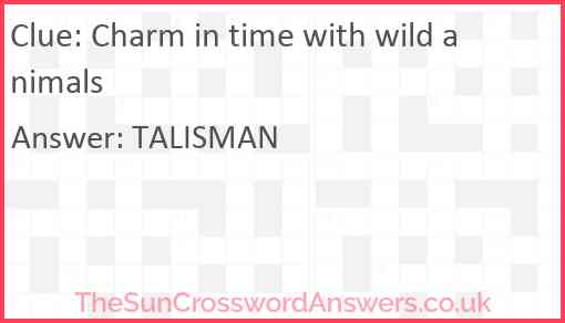 Charm in time with wild animals Answer