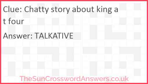Chatty story about king at four Answer