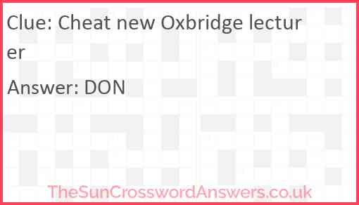 Cheat new Oxbridge lecturer Answer