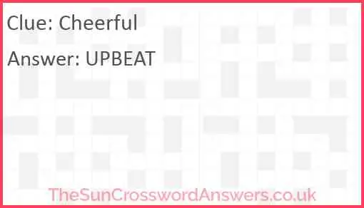Cheerful crossword clue TheSunCrosswordAnswers co uk