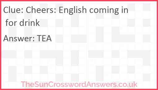 Cheers: English coming in for drink Answer
