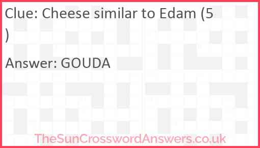 Cheese similar to Edam (5) Answer