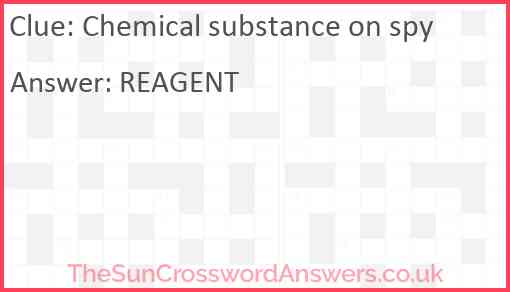 Chemical substance on spy Answer