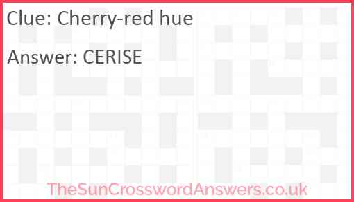 Cherry-red hue Answer