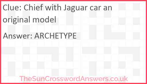 Chief with Jaguar car an original model Answer