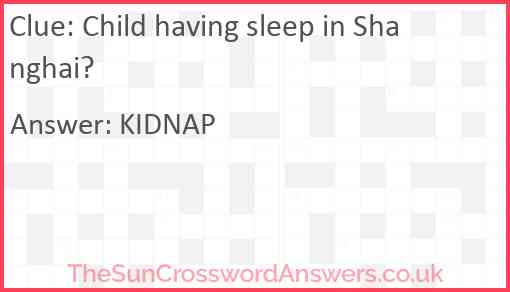 Child having sleep in Shanghai? Answer