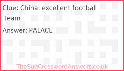 China: excellent football team Answer