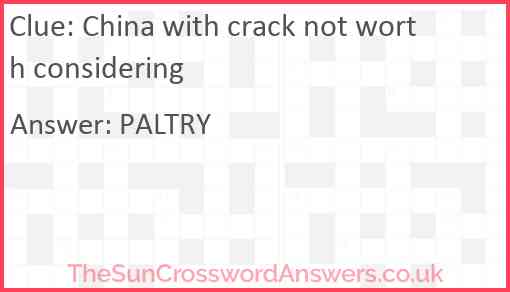 China with crack not worth considering Answer