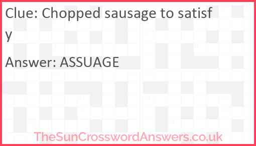 Chopped sausage to satisfy Answer