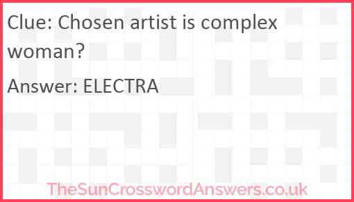 Chosen artist is complex woman? Answer