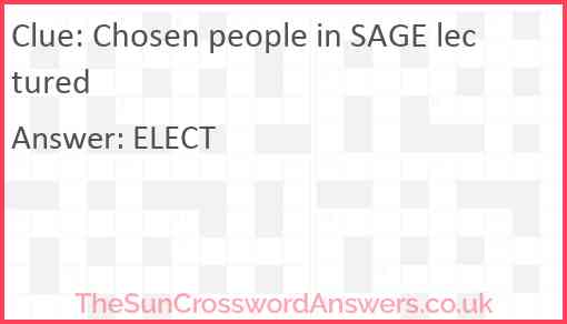 Chosen people in SAGE lectured Answer