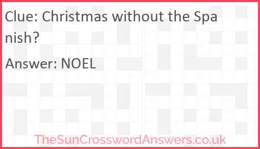 Christmas without the Spanish? Answer