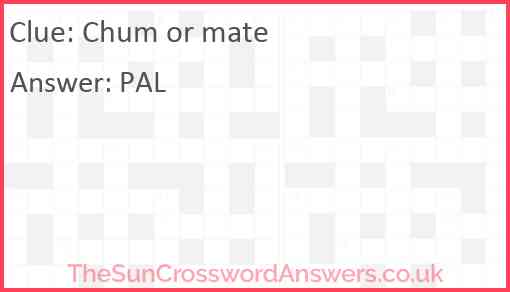 Chum or mate Answer
