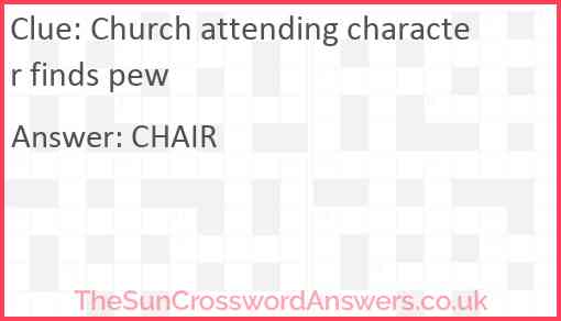 Church attending character finds pew Answer