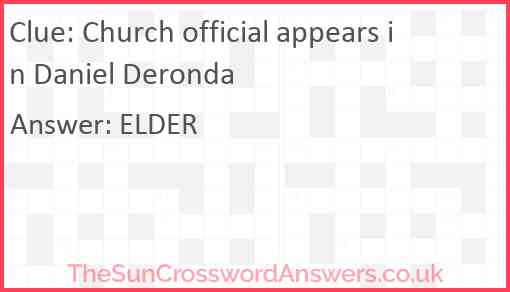 Church official appears in Daniel Deronda Answer