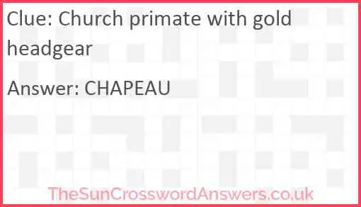 Church primate with gold headgear Answer