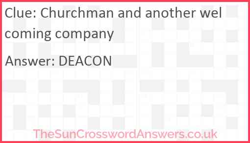 Churchman and another welcoming company Answer