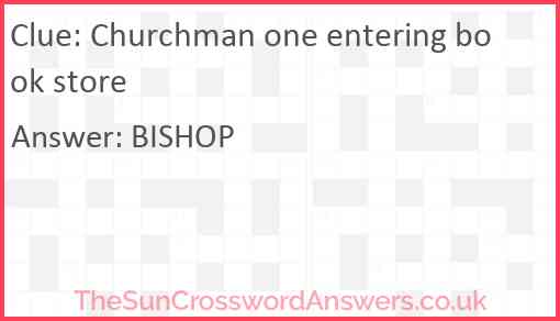Churchman one entering book store Answer