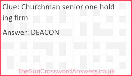 Churchman senior one holding firm Answer