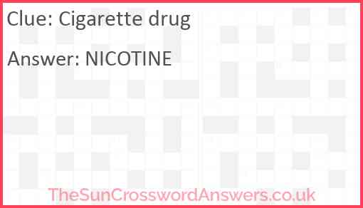 Cigarette drug Answer