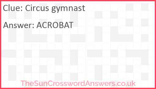 Circus gymnast Answer