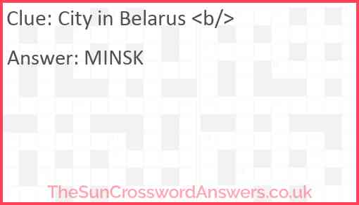 City in Belarus <b/> Answer