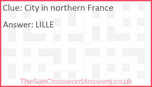 City in northern France Answer