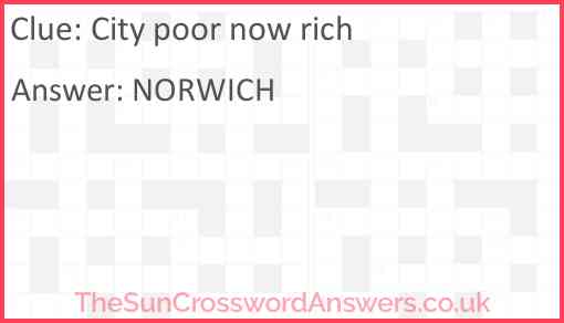 City poor now rich Answer