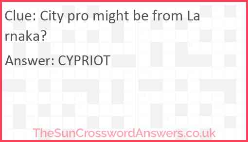City pro might be from Larnaka? Answer