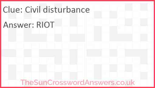 Civil disturbance Answer