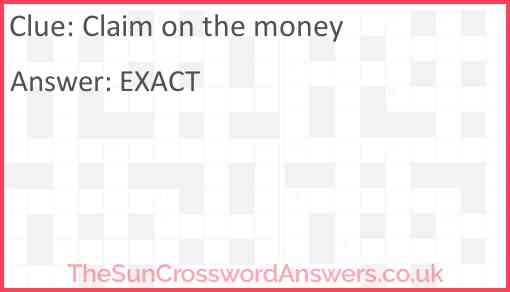 Claim on the money Answer