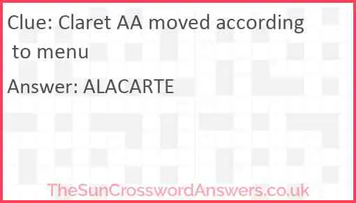 Claret AA moved according to menu Answer