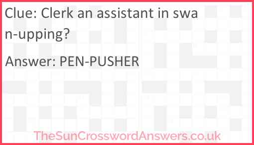 Clerk an assistant in swan-upping? Answer