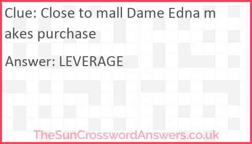Close to mall Dame Edna makes purchase Answer