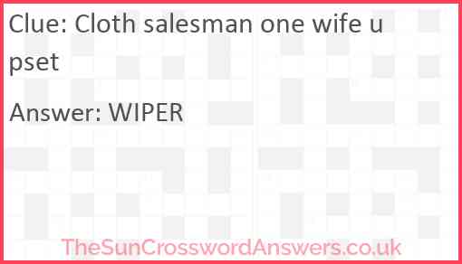 Cloth salesman one wife upset Answer