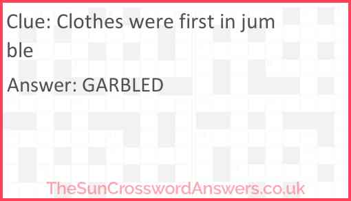 Clothes were first in jumble Answer