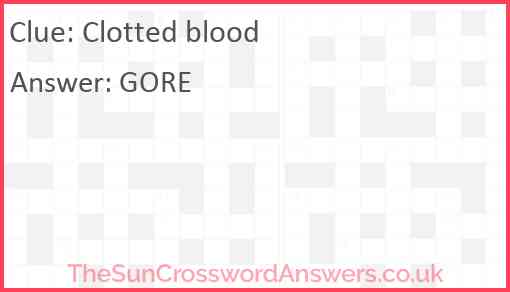 Clotted blood Answer