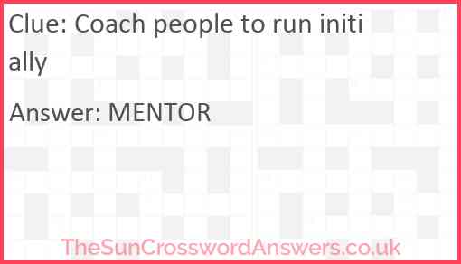 Coach people to run initially Answer