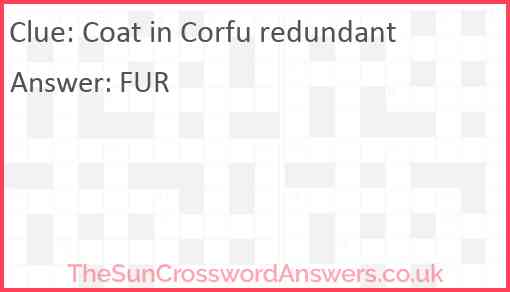 Coat in Corfu redundant Answer